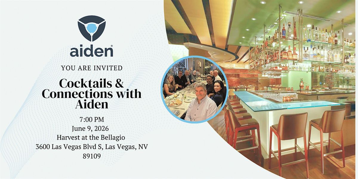 Exclusive Networking Dinner & Cocktails with Aiden