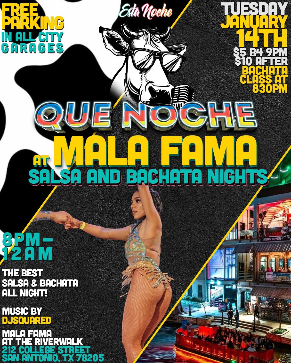 QUE NOCHE @ MALA FAMA | Every Second Tuesday | Salsa and Bachata Social | Dance at The Riverwalk 