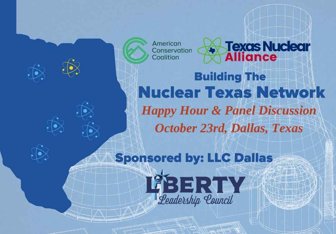 \u201dBuilding the Nuclear Texas Network\u201d Panel & Happy Hour