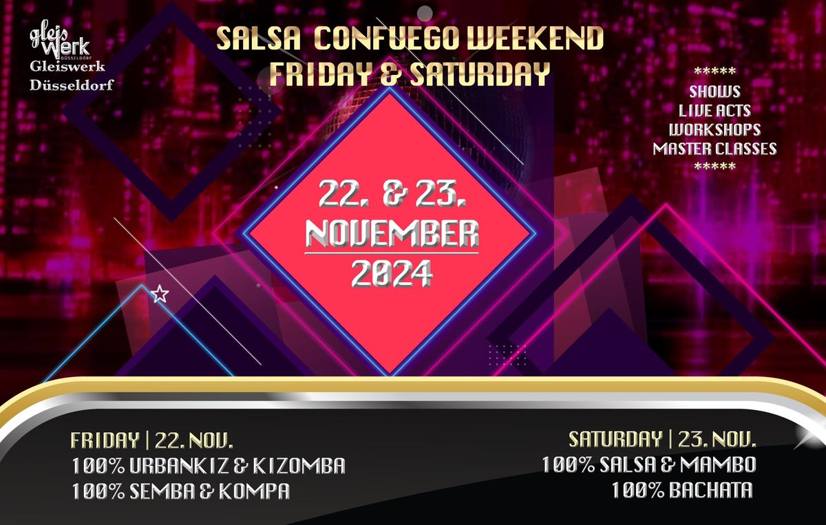 SALSA CONFUGO WEEKEND | SALSA - BACHATA - KIZOMBA