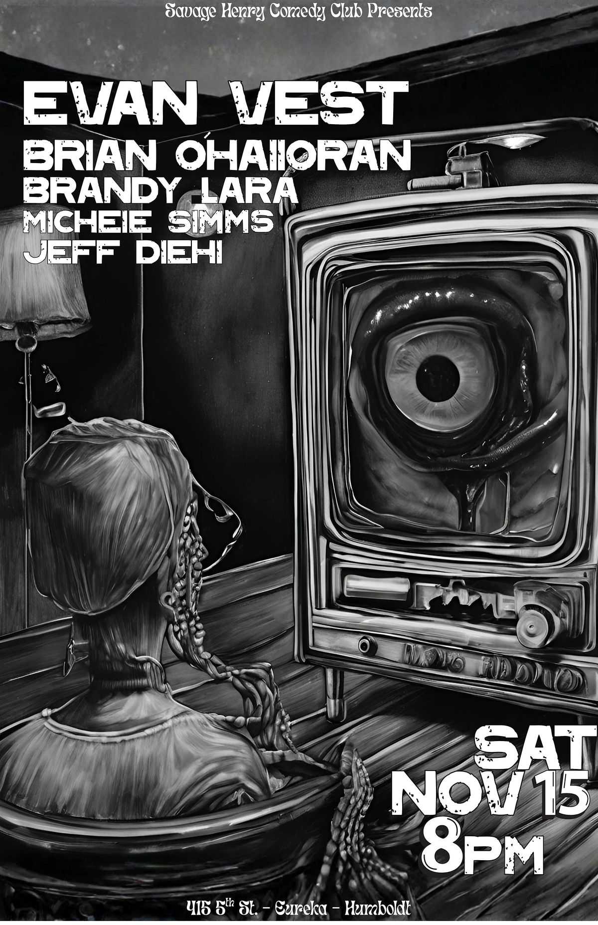 Evan Vest headlines the Club!