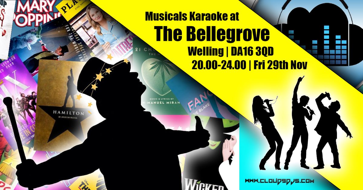 Musicals Karaoke at The Bellegrove