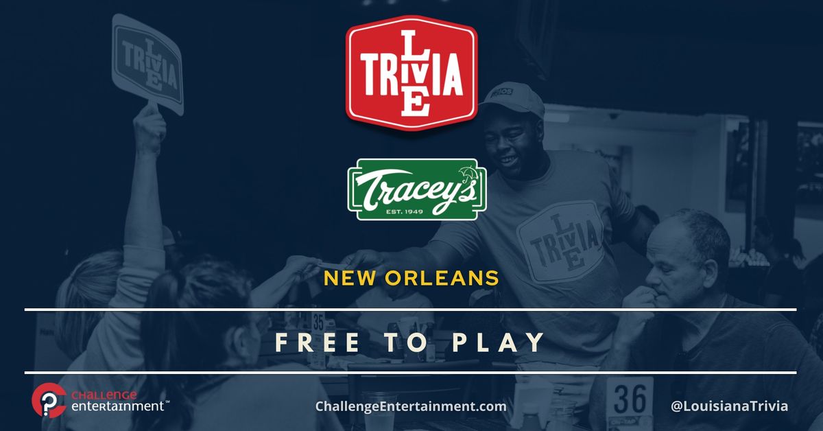 Live Trivia Nights at Tracey's Original Irish Channel Bar - MAGAZINE & PLEASANT