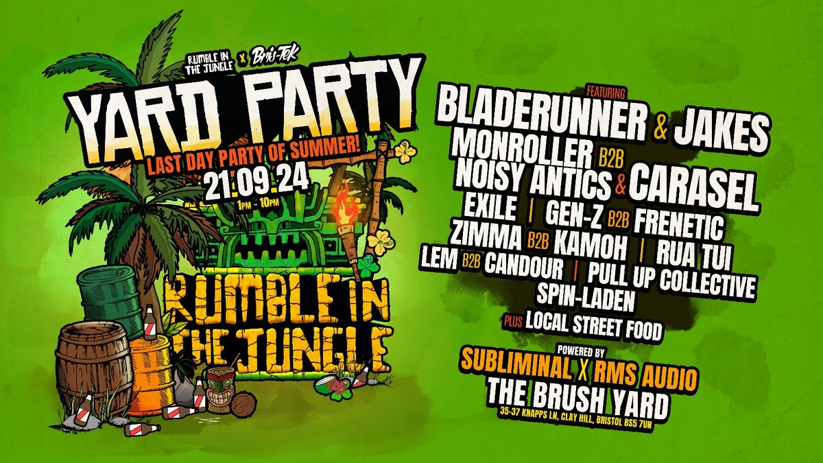 RUMBLE IN THE JUNGLE X BRIS-TEK - YARD PARTY