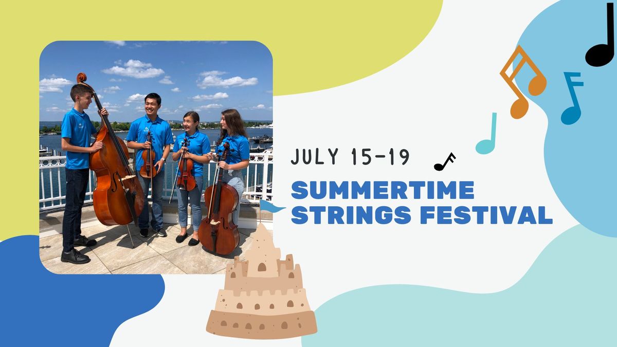 Summertime Strings Festival