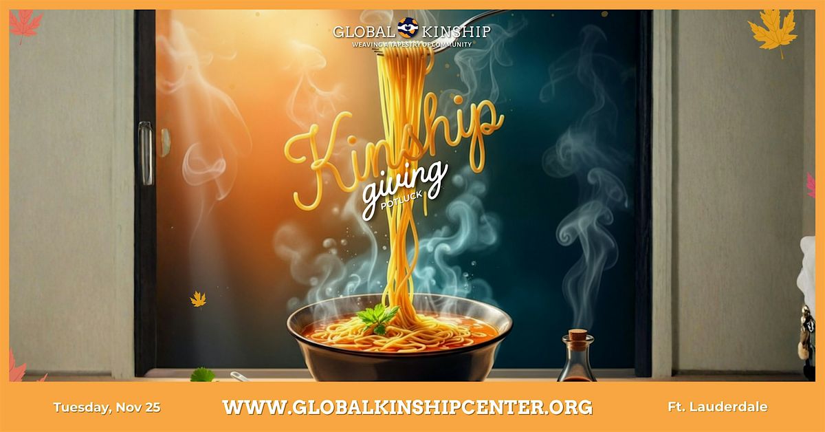 GKC Kinshipgiving Potluck