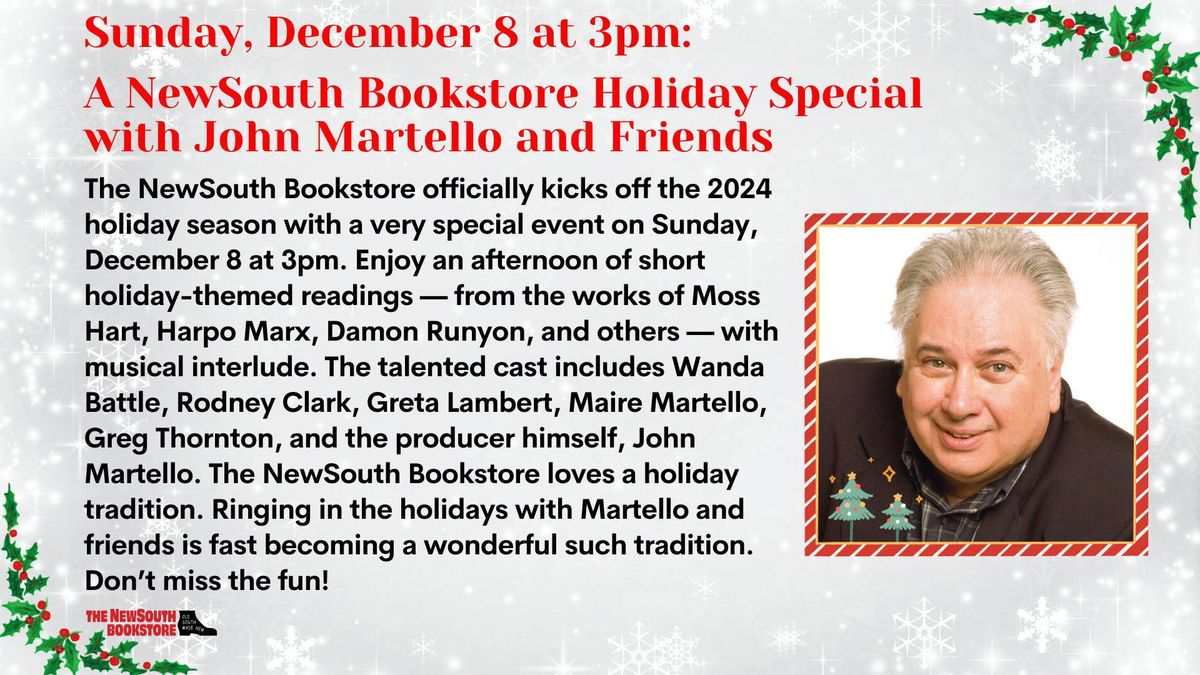 Sunday, December 8 at 3pm: A NewSouth Bookstore Holiday Special with John Martello and Friends!