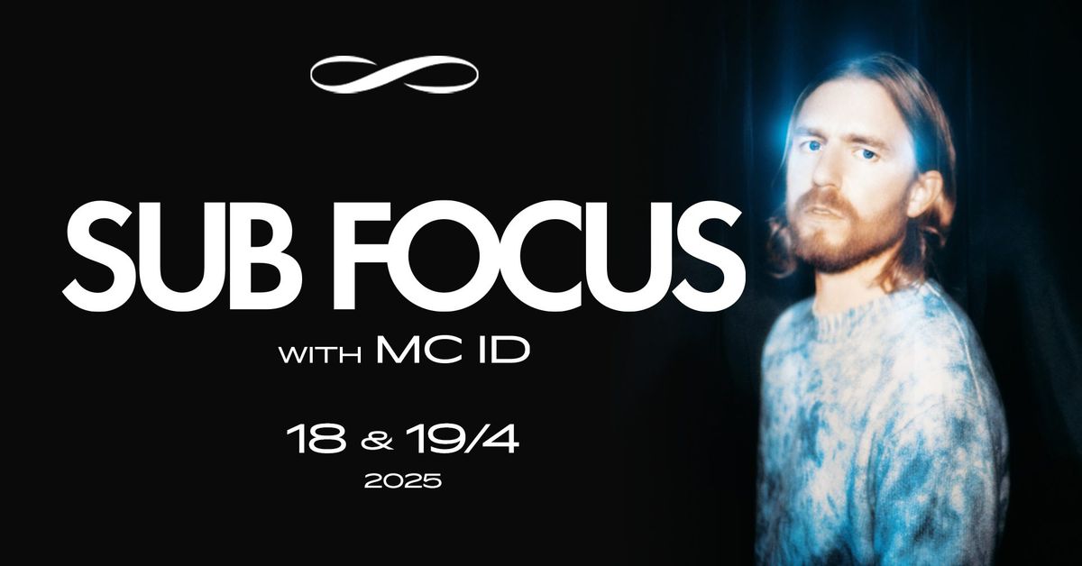 SUB FOCUS WEEKENDER \u221e ROXY