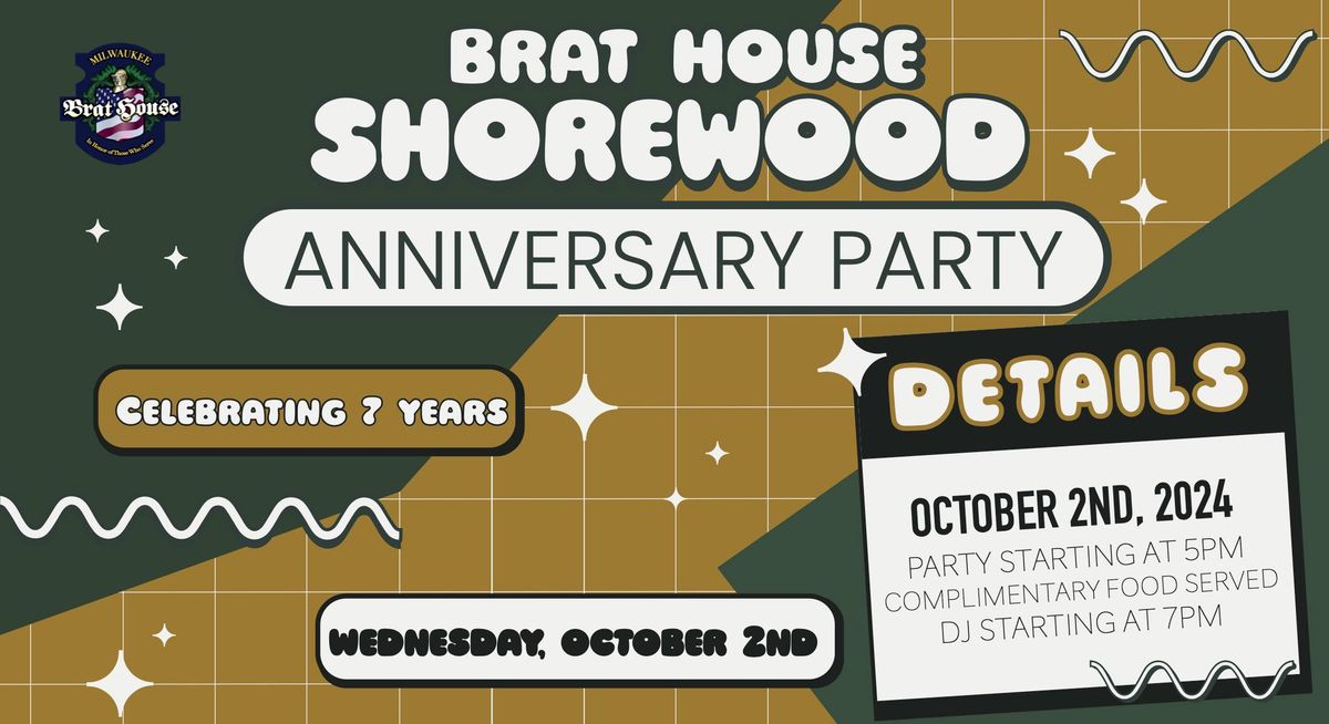 Shorewood Brat House Anniversary Party