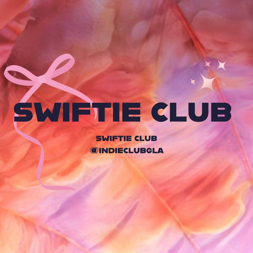 SWIFTIE CLUB - event entry + welcome cocktail