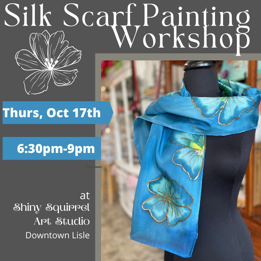 Silk Scarf Painting Workshop