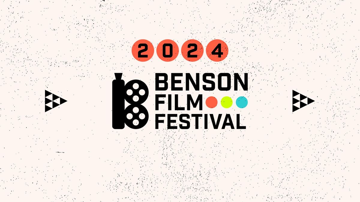 2024 Benson Film Festival