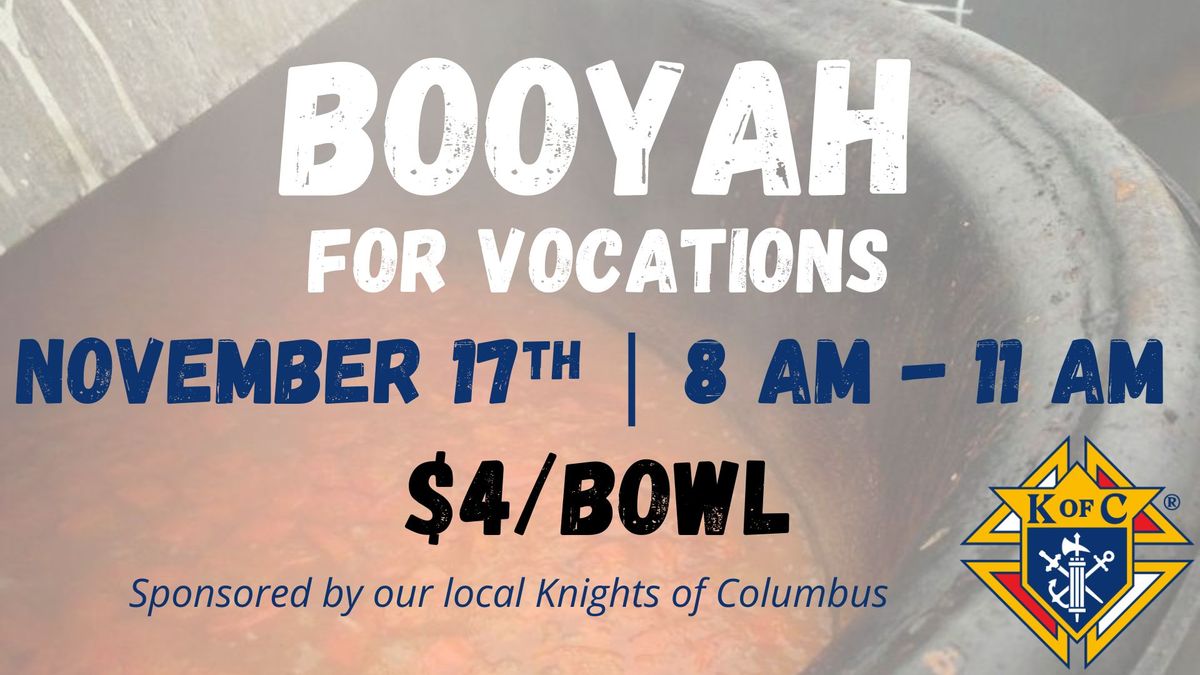 Booyah for Vocations - Sponsored by Knights of Columbus