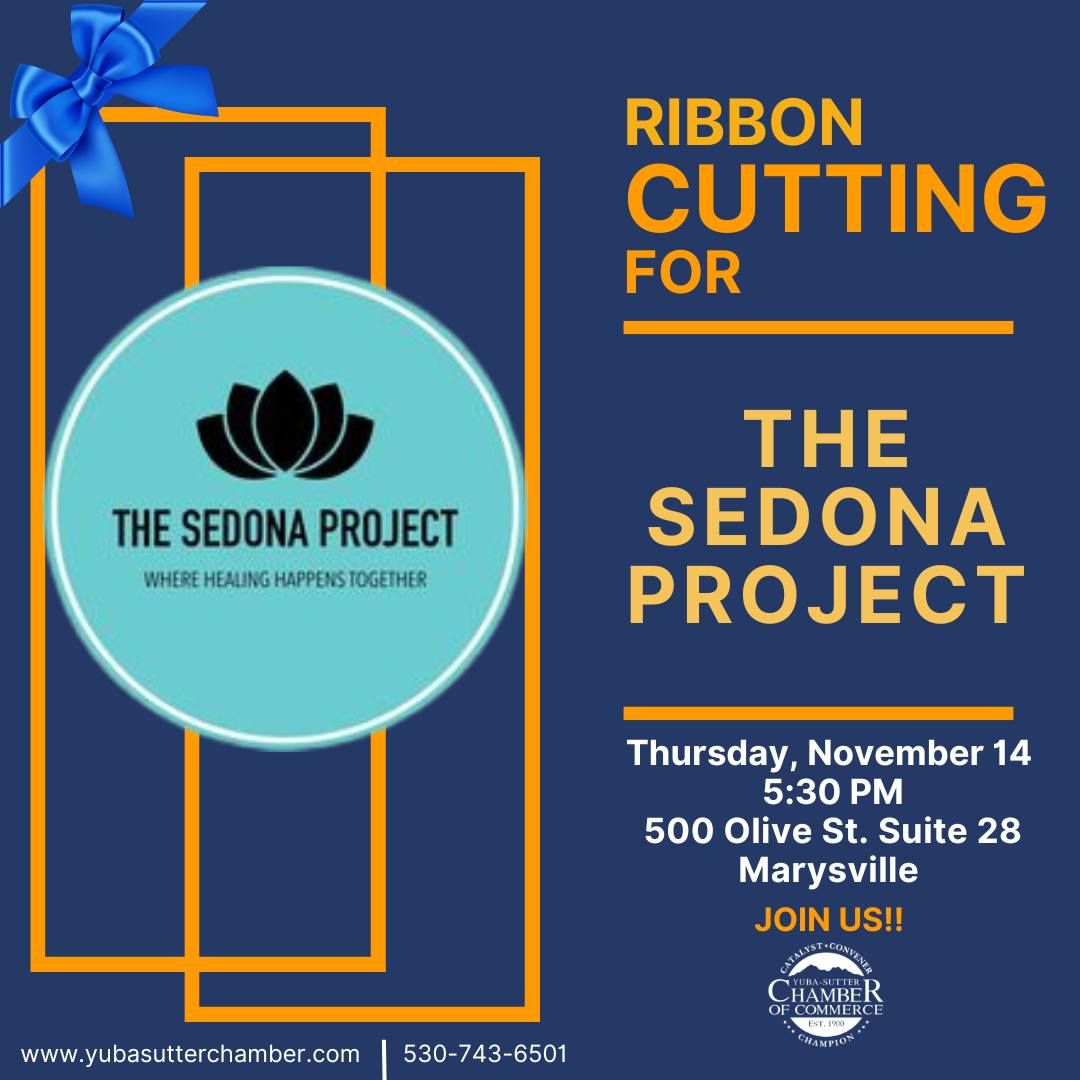 The Sedona Project - Ribbon Cutting