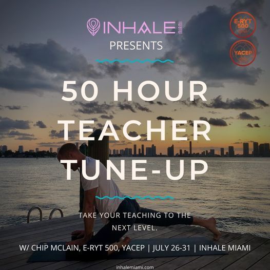 50 Hour Teacher Tune-Up with Chip McLain