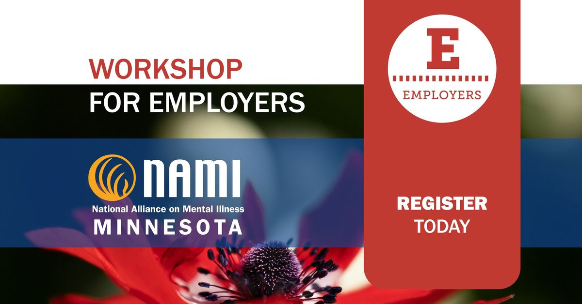 NAMI Minnesota and mspWellness: Mental Health & Wellbeing in the Workplace