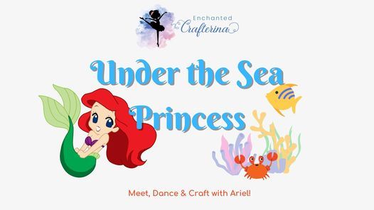 Enchanted Under the Sea Princess