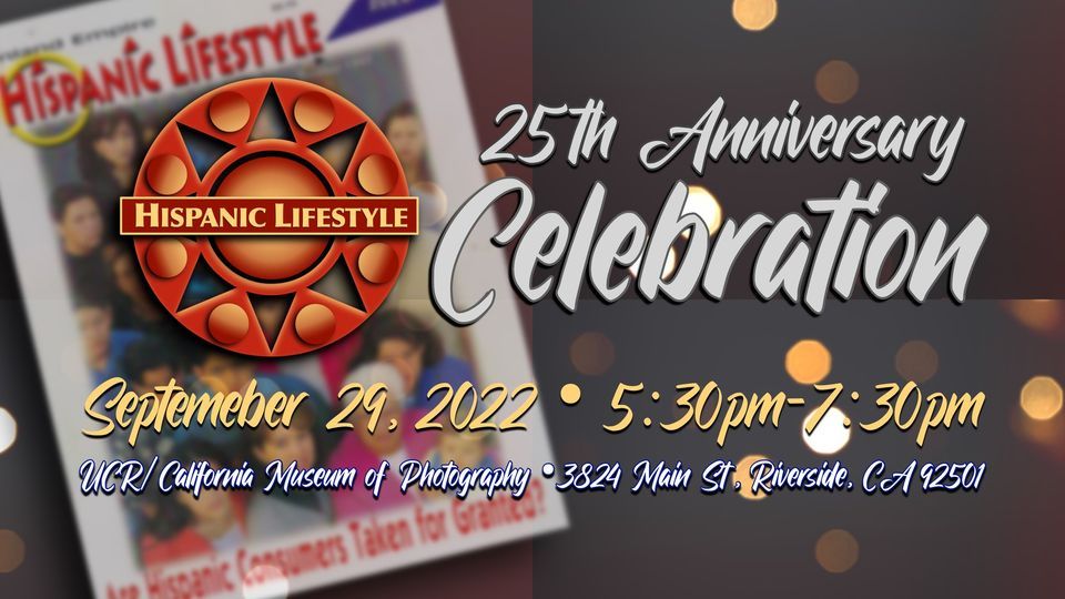 Hispanic Lifestyle 25th Anniversary Celebration