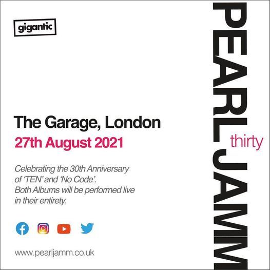 Pearl Jamm - PJ30 Celebration Show - The Garage, London