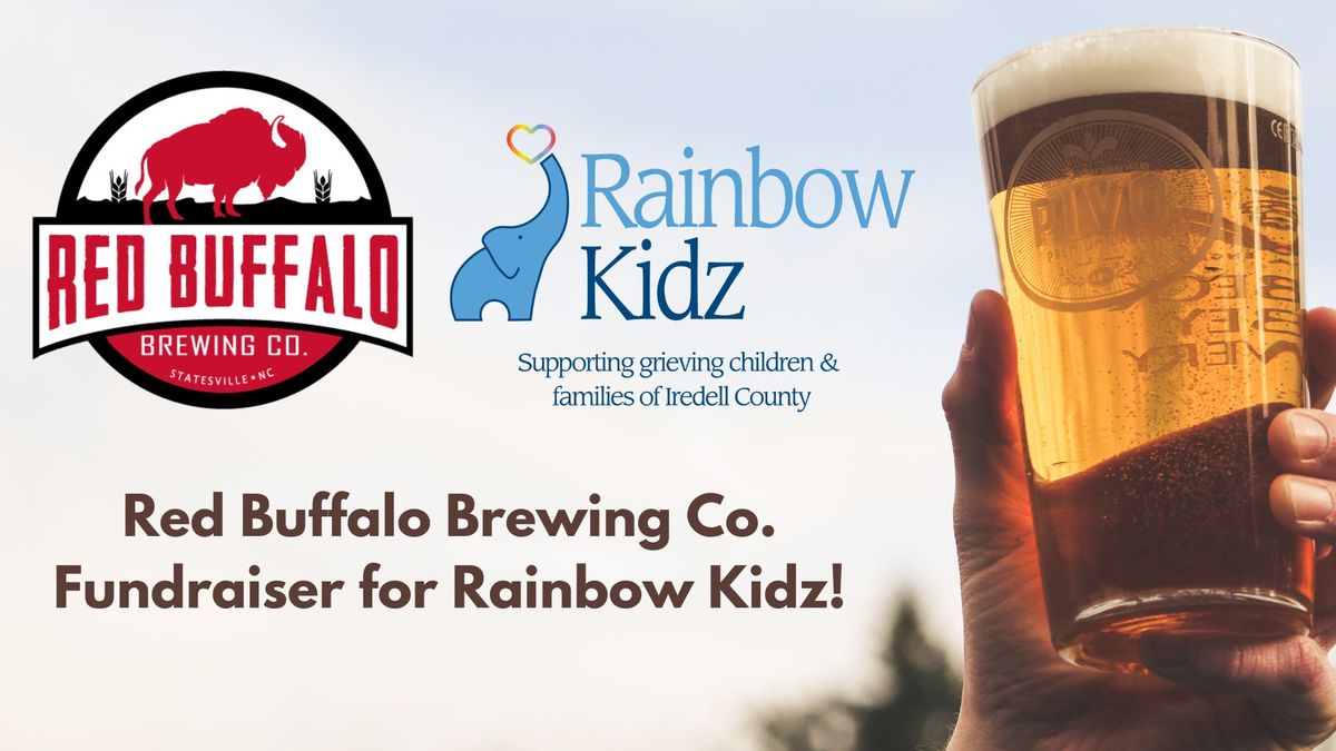 Red Buffalo Brewing Co. Fundraiser for Rainbow Kidz!