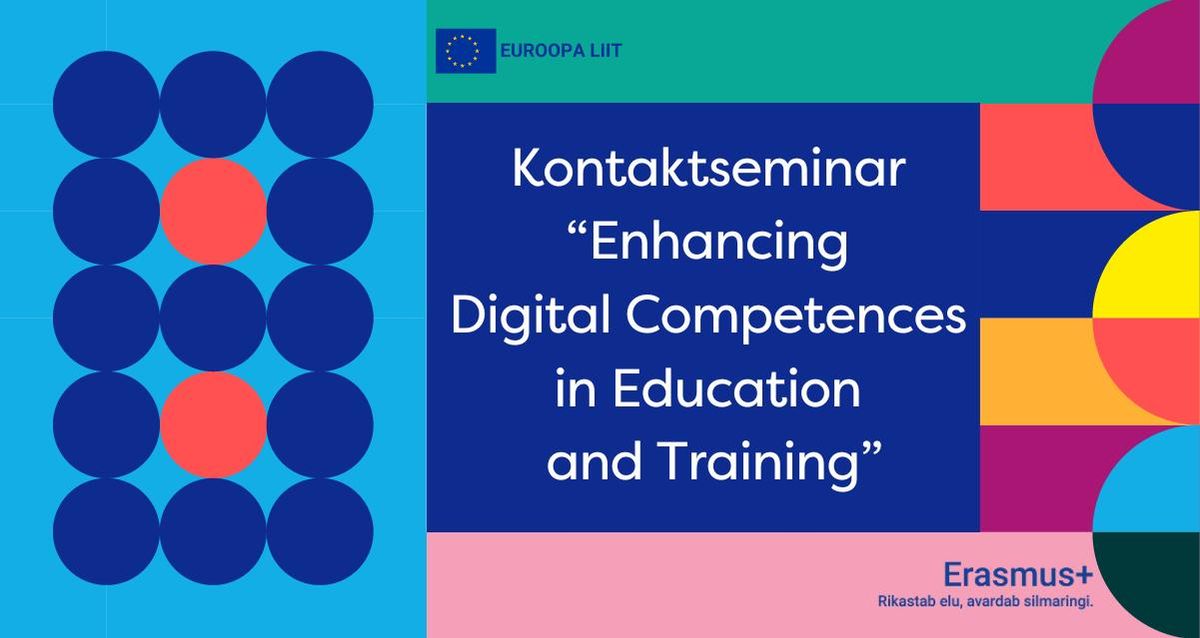 Kontaktseminar \u201eEnhancing Digital Competences in Education and Training\u201d