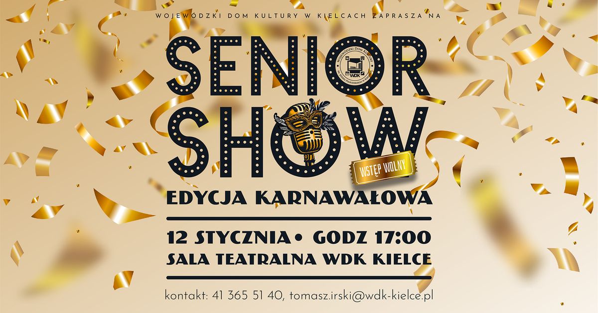 Senior SHOW - Edycja Karnawa\u0142owa \ud83c\udfad\ud83c\udf89 