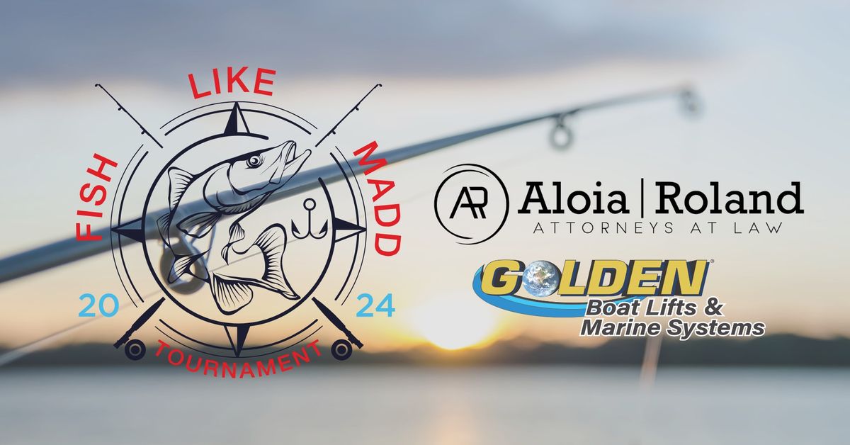 Aloia Roland - 2024 Fish Like MADD - Inshore Fishing Tournament