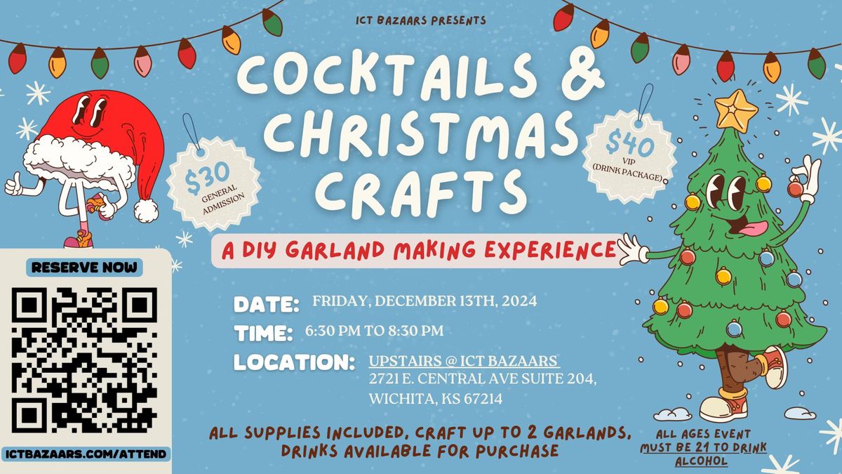 Cocktails & Christmas Crafts - A DIY Garland Making Experience