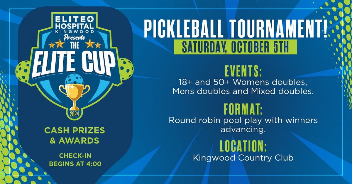 The Elite Cup Pickleball Tournament 