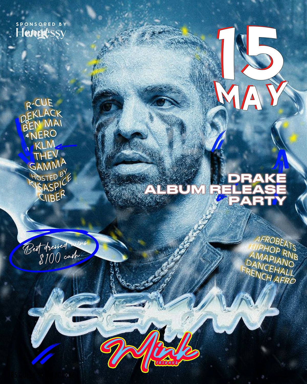 "Iceman" Drake Album Release Party @ Mink Fridays