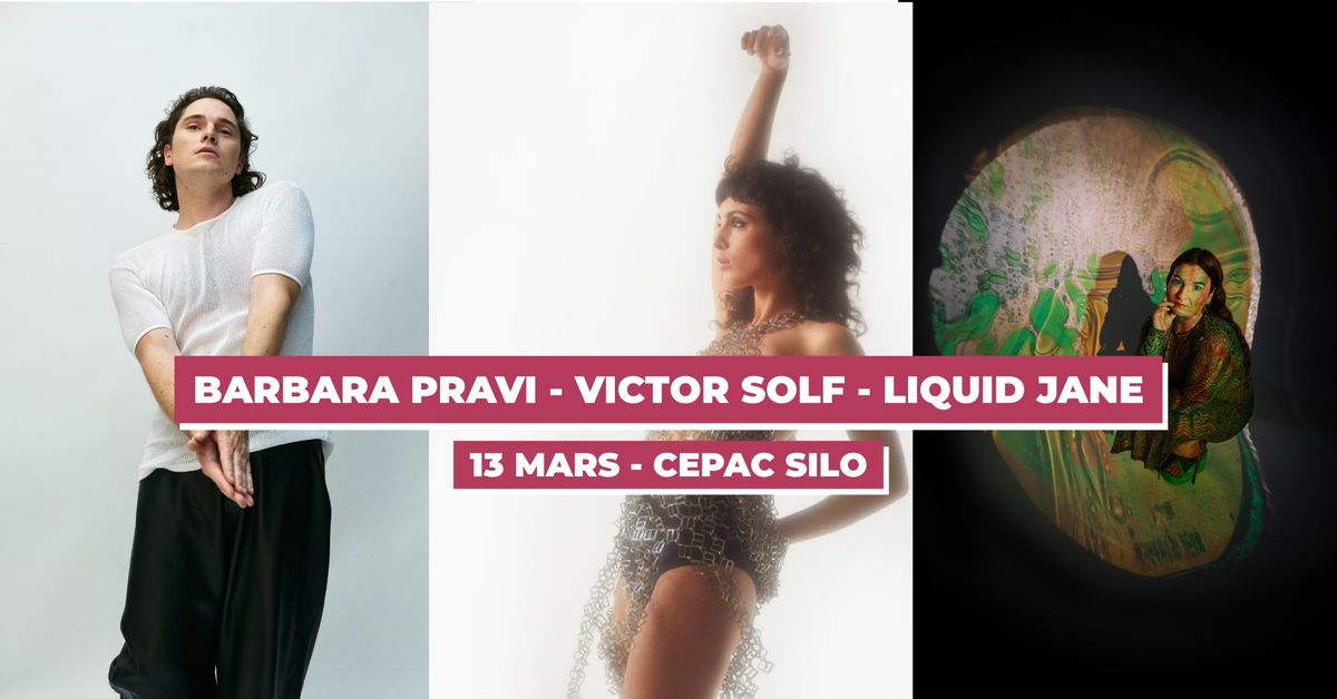 Barbara Pravi, Victor Solf, Liquid Jane x Avec Le Temps