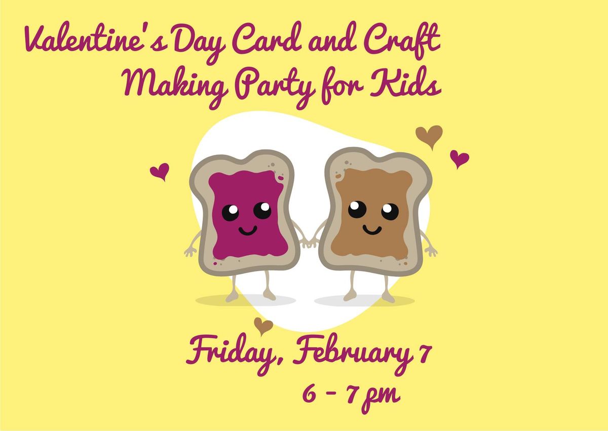 Valentine\u2019s Day Card and Craft Making for Kids