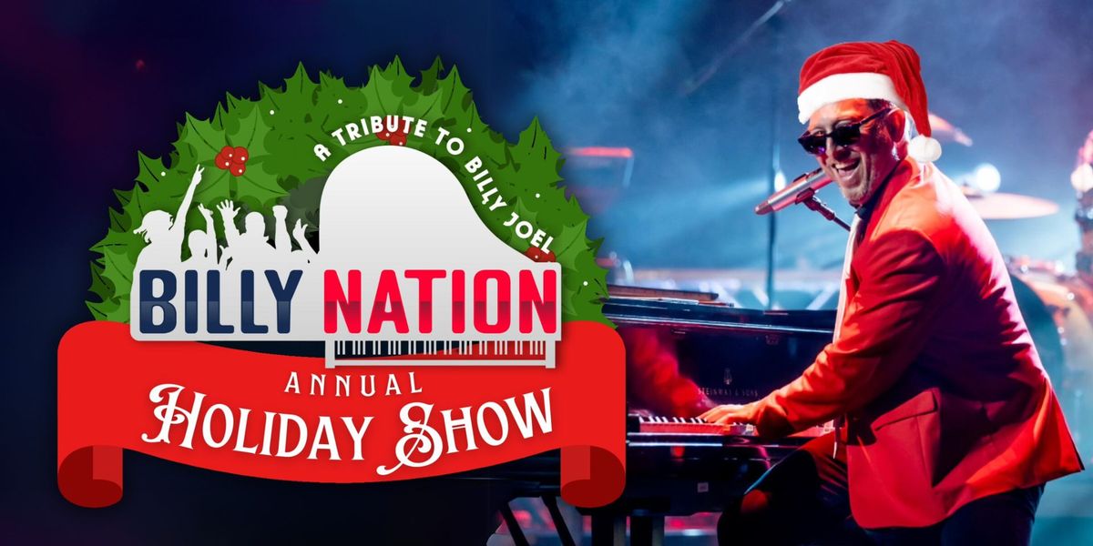 Billy Nation's Annual Holiday Show: Christmas with the Piano Man