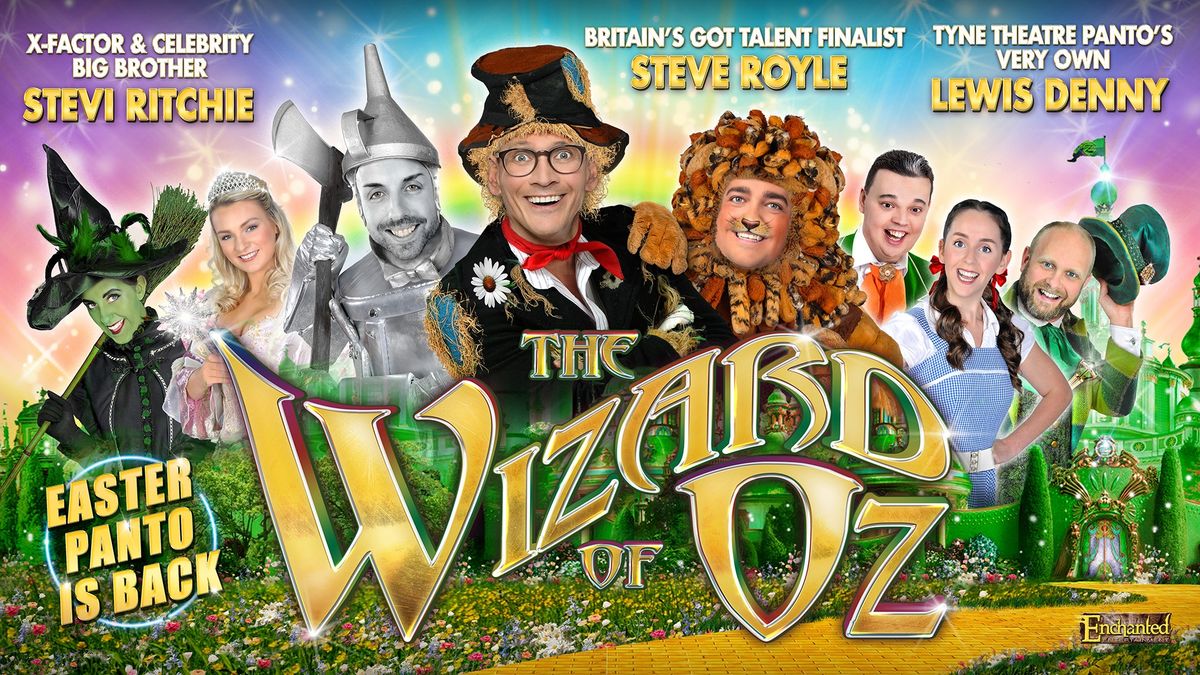 The Wizard of Oz \u2013 Easter Panto