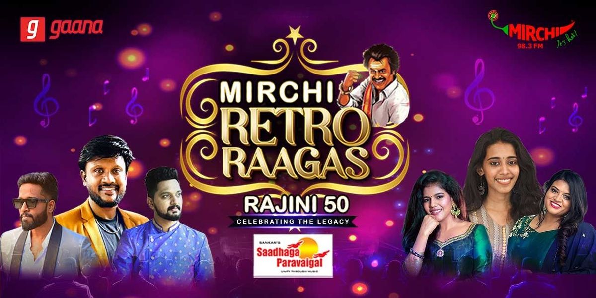 Mirchi Retro Raagas: Rajini 50