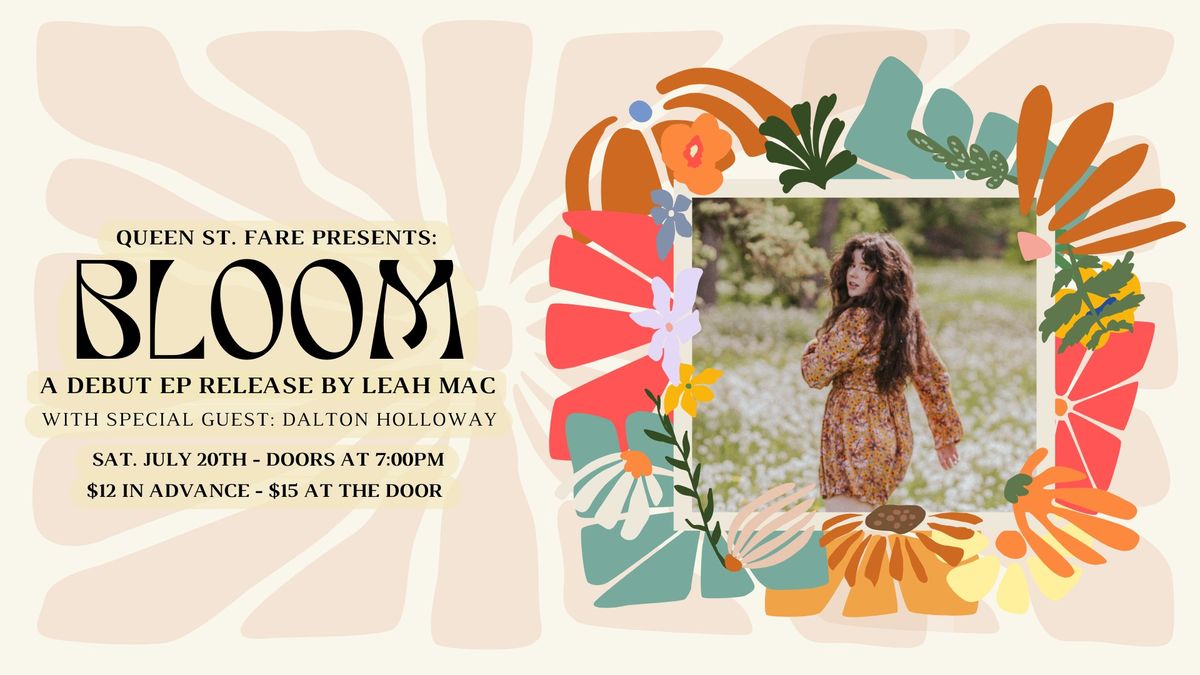 Bloom: Leah Mac Album Release Party