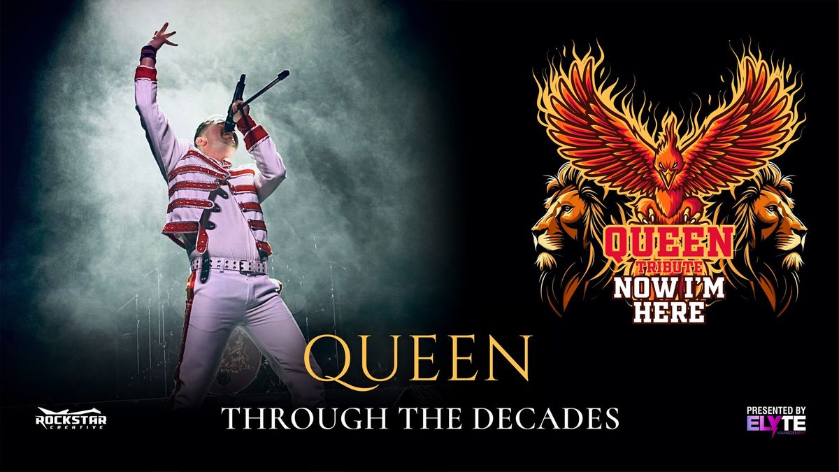 Now I'm Here - Queen Tribute