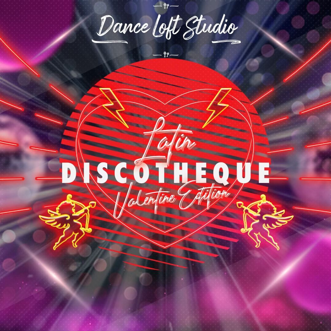 Latin Discotheque #19 - Valentine Edition