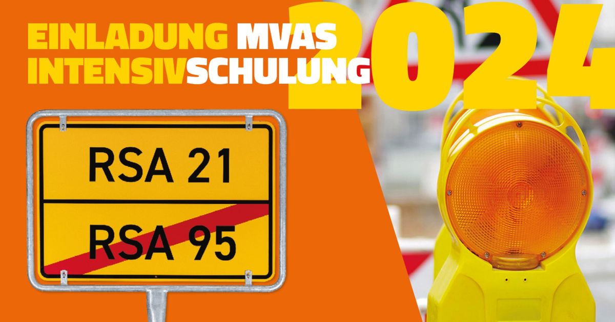 MVAS Intensivschulung - Sicherung von Arbeitsstellen an Stra\u00dfen