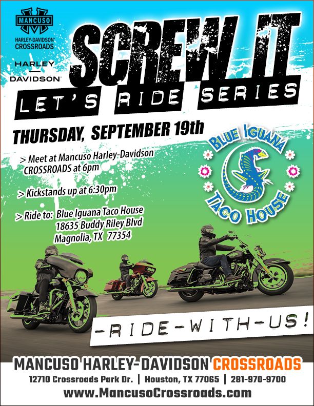 Screw it Let's Ride - Blue Iguana 