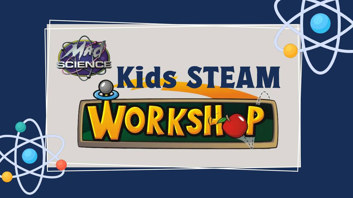 Kids STEAM Workshop - Super Sticky Stuff
