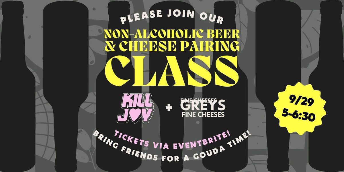 NA BEER & CHEESE PAIRING with GREYS