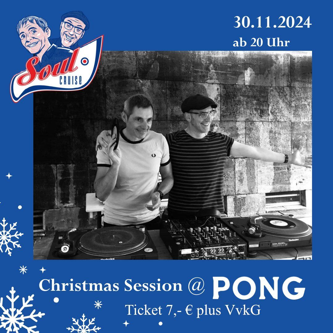 SoulCruise x PONG Christmas Session