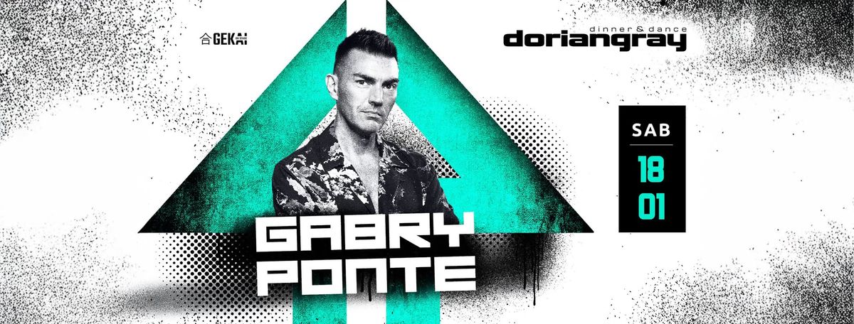 GABRY PONTE - Sabato 18 Gennaio