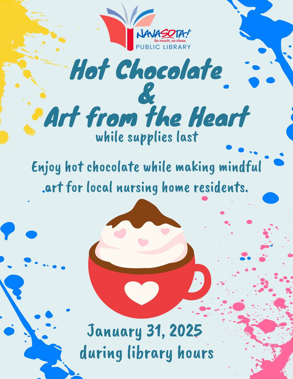 Hot Chocolate and Art from the Heart