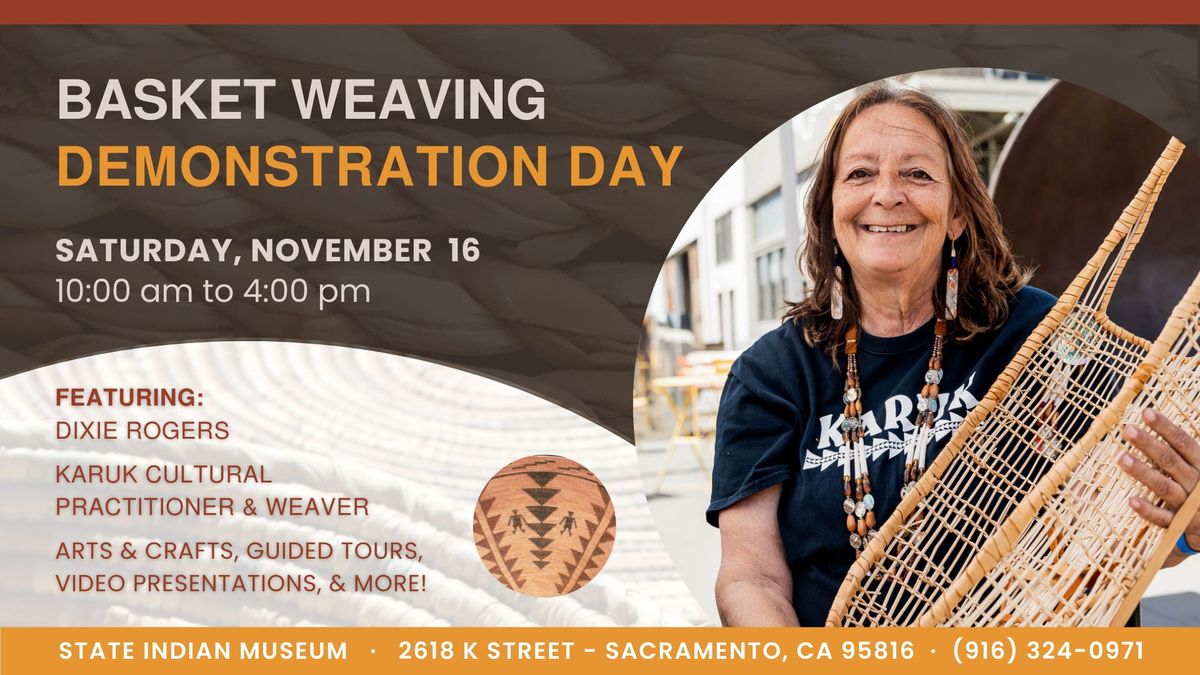 Basket Weaving Demonstration Day w\/ Dixie Rogers