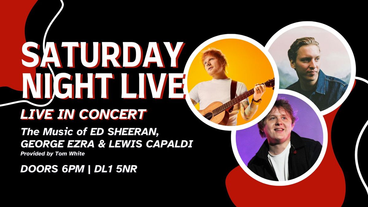 Saturday Night Live :  Ed Sheeran, George Ezra &amp; Lewis Capaldi Tribute