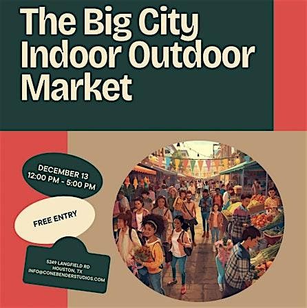 The Big City Indoor Outdoor Vendor Market