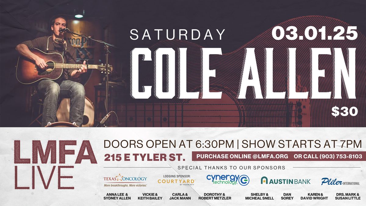 LMFA LIVE Concert Series - Cole Allen