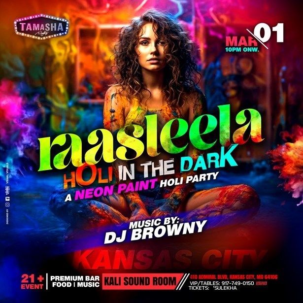 Kansas City Raasleela Holi In The Dark on March 1st 